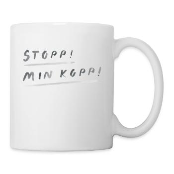 Arrête ma tasse - Mug blanc - blanc - Droite