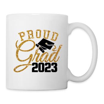 Proud Grad 2023 Graduated Student Graduation Party - Mug - white - Right