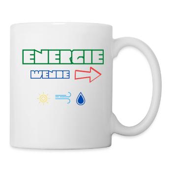 Energiewende jetzt! Erneuerbare Energie Statement - Tasse - Weiß - Rechts