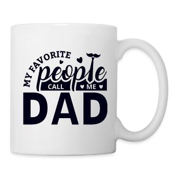 Sie Nennen mich Dad, Papa und Papi - Tasse - Weiß - Rechts