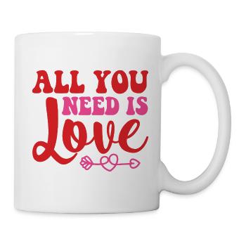 All You Need Is Love - Tasse - Weiß - Rechts
