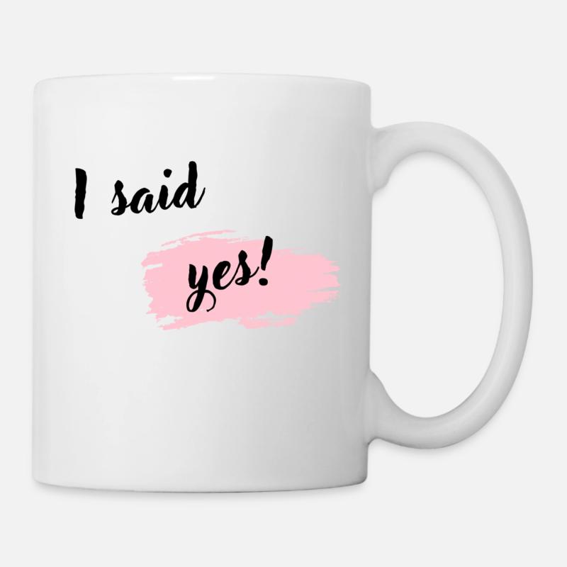 I said yes rosa - Tasse - Weiß