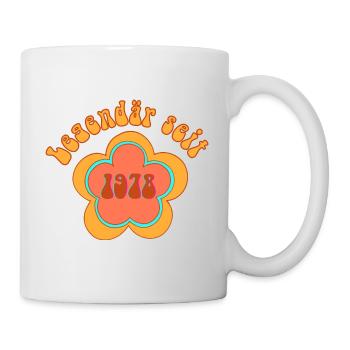 Legendär Seit 1978 Geboren Geburtstag - Tasse - Weiß - Rechts