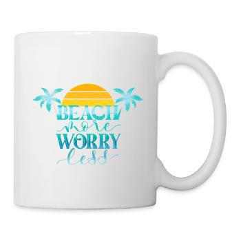 Beach More. Worry Less. - Mug - white - Right