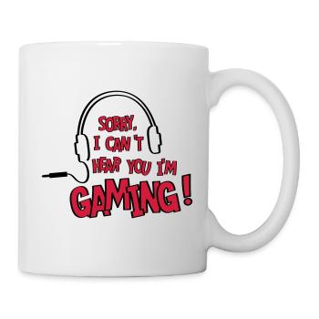 Ich kann dich nicht hören, ich spiele! online. - Tasse - Weiß - Rechts
