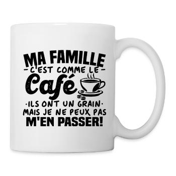 Ma famille c'est comme le café - Mug blanc - blanc - Droite