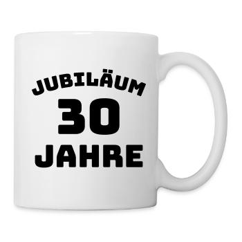 Jubiläum 30 Jahre Firmenjubiläum Gratulieren - Tasse - Weiß - Rechts