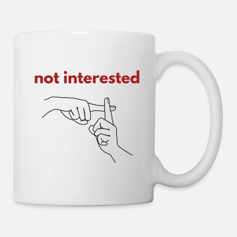 Not interested - Mug - white