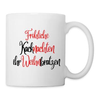 Weihnachten-Fröhliche Kacknachten... - Tasse - Weiß - Rechts