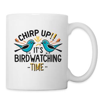 "Chirping, it's bird watching time" - Mug - white - Right
