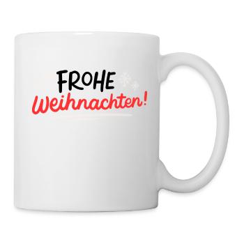 Frohe Weihnachten christmas xmas - Tasse - Weiß - Rechts