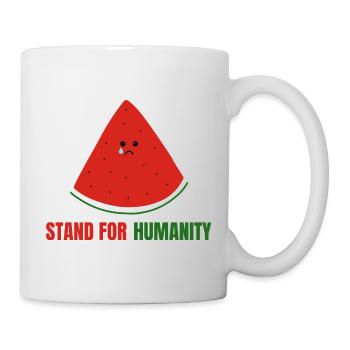 stehen für Menschlichkeit - Tasse - Weiß - Rechts
