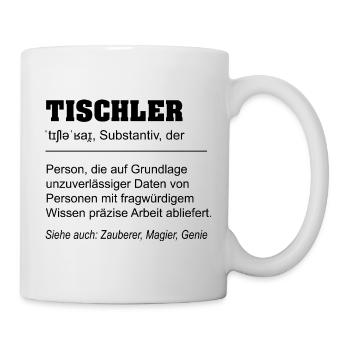 Lustige Definition Beruf Tischler - Tasse - Weiß - Rechts