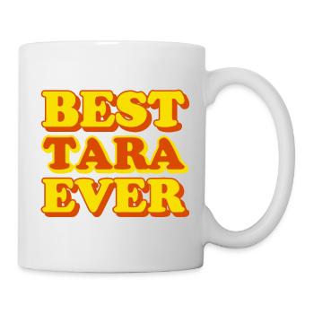 Tara prénom, drôle de cadeau - Mug blanc - blanc - Droite