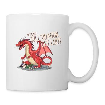 Kill Dragon get Loot - Tasse - Weiß - Rechts
