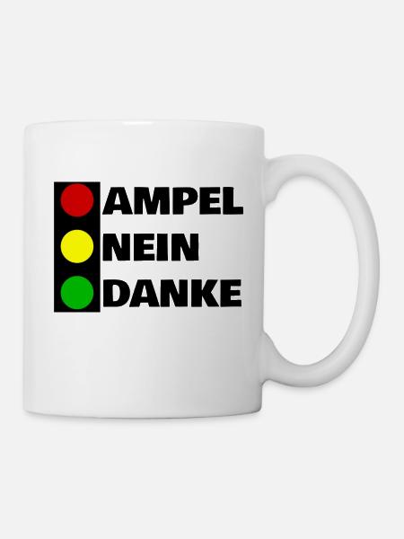 AMPEL NEIN DANKE - PROTESTE AUFSTAND BAUERN DEMOS - Tasse - Weiß