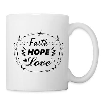 Faith. Hope. Love - Mug - white - Right