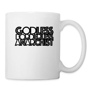 godless borderless anarchist 006 02 - Tasse - Weiß - Rechts