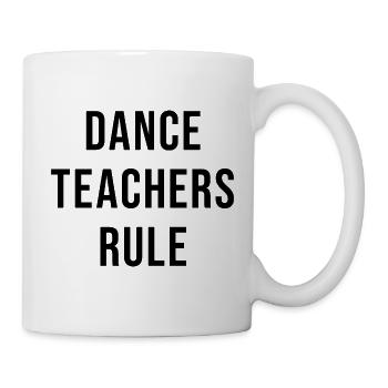 Règle des professeurs de danse - cadeau pour professeur de danse - Mug blanc - blanc - Droite