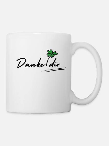Danke dir - Tasse - Weiß