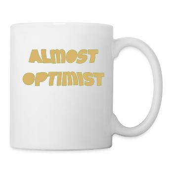 almost optimist - Tasse - Weiß - Rechts