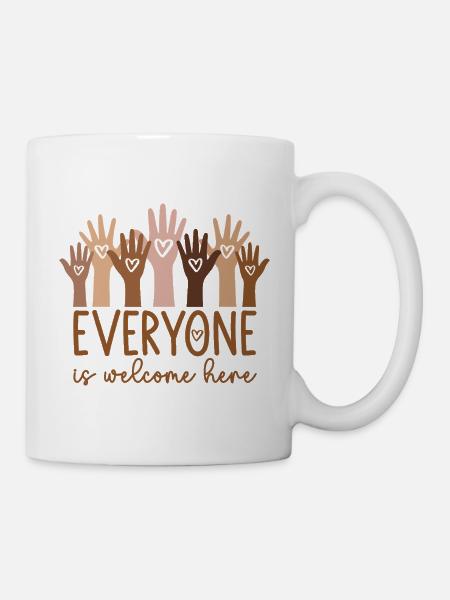 Everyone is welcome here - Tasse - Weiß