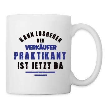 Praktikant Verkäufer Praktikum Verkauf EH Danke - Tasse - Weiß - Rechts