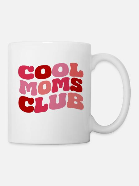 Cool Moms Club - Mug - white