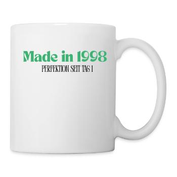 Made in 1998 - Perfektion seit Tag 1 - Tasse - Weiß - Rechts