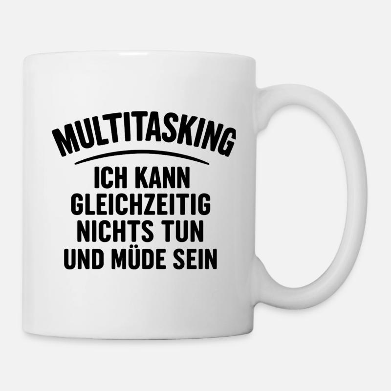 Multitasking - Tasse - Weiß