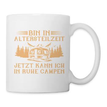 I am in partial retirement - caravan camping early retirement - Mug - white - Right