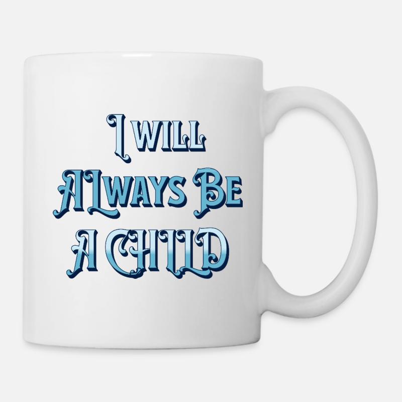 Zitate im Gothic-Stil - Kind - Erwachsene - Tasse - Weiß