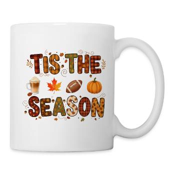 Tis The Season Herbstlich - Tasse - Weiß - Rechts