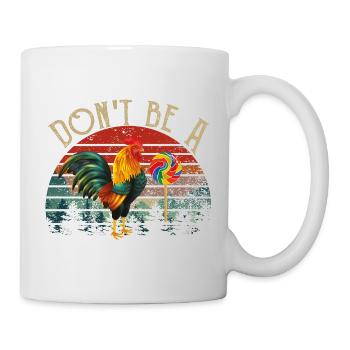 Sei kein Hahnenlutscher Hahn - Tasse - Weiß - Rechts