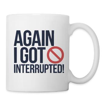 Unverwüstlicher Protest, lustiger Spruch - Tasse - Weiß - Rechts