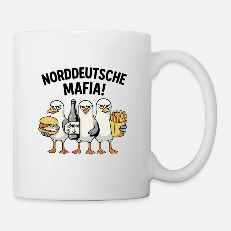 Norddeutsche Mafia - Tasse - Weiß