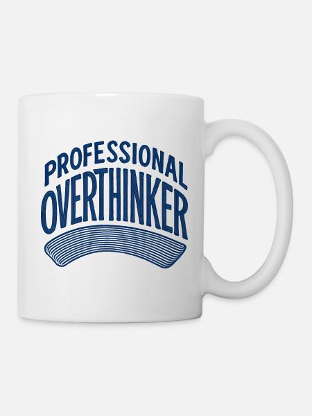 Professioneller Überdenker - Tasse - Weiß