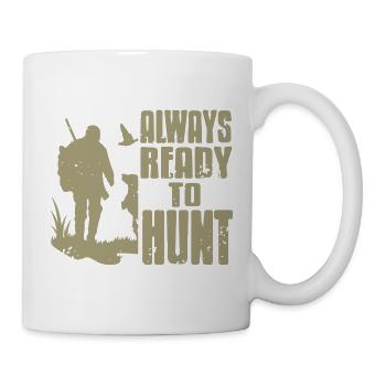 Always Ready To Hunt Rustic Hunting Passion - Mug - white - Right