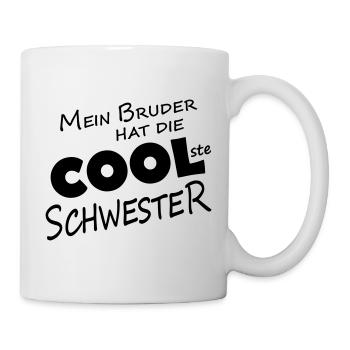 My brother has the coolest sister - Mug - white - Right