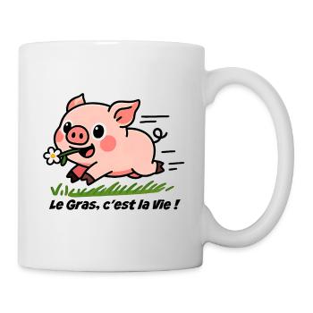 Le Gras c'est la Vie! Schwein auf der Weide - Tasse - Weiß - Rechts