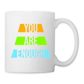 You Are Enough Self Love Motivational Quote - Mug - white - Right