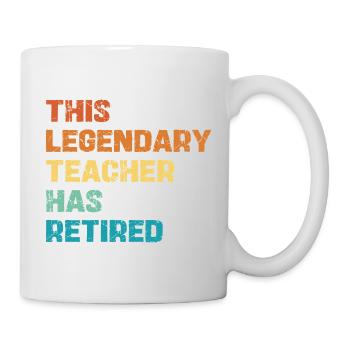Legendary Teacher Retirement - Mug - white - Right