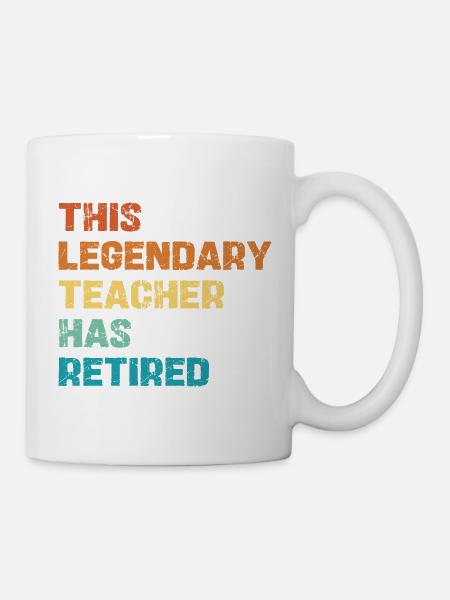 Legendary Lehrer Retirement - Tasse - Weiß