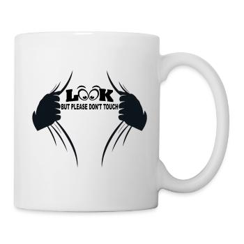 Gucken aber bitte nicht anfassen - Tasse - Weiß - Rechts