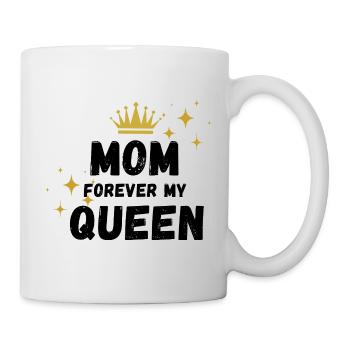 Maman pour toujours ma reine - Mug blanc - blanc - Droite