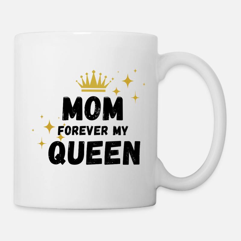 Mom forever my queen - Mug - white
