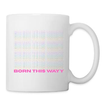 Pride / CSD / LGBTQ+ Design "Born this wayy" - Mug - white - Right