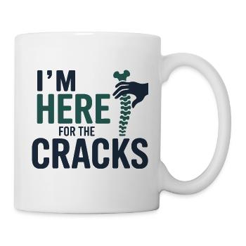 Chiropractor Im Here For The Cracks Professional  - Mug - white - Right