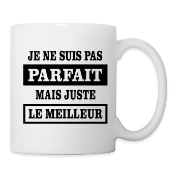 I'm not perfect but just the best - Mug - white - Right