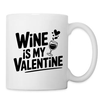 Wine is My Valentine - Mug - white - Right